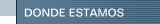 DONDE ESTAMOS